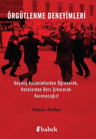 Örgütlenme Deneyimleri Hasan Arslan