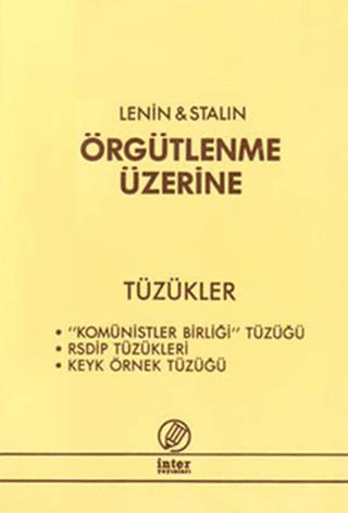 Örgütlenme Üzerine - Tüzükler Kolektif