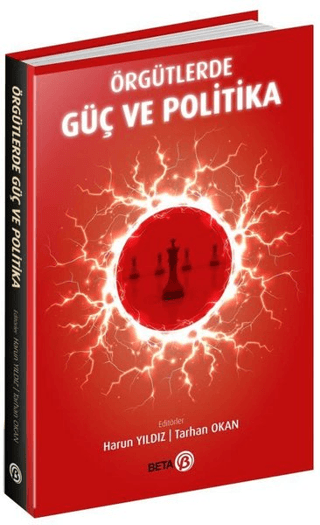 Örgütlerde Güç ve Politika Harun Yıldız