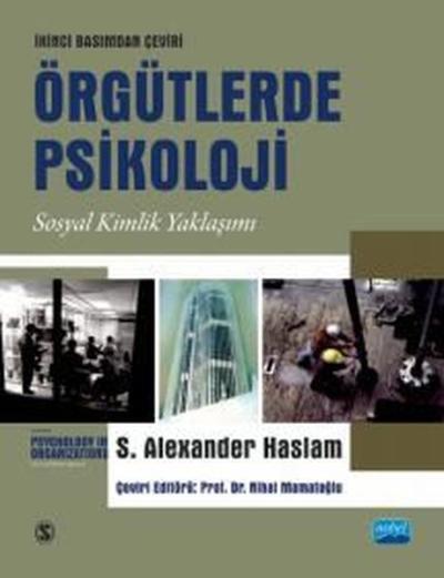 Örgütlerde Psikoloji - Sosyal Kimlik Yaklaşımı S. Alexander Haslam