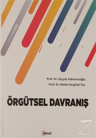 Örgütsel Davranış %10 indirimli Zeyyat Sabuncuoğlu