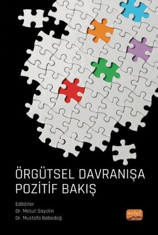 Örgütsel Davranışa Pozitif Bakış Zişan Duygu Alioğulları