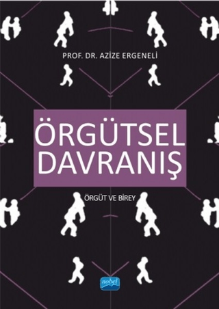 Örgütsel Davranış Azize Ergeneli