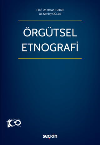 Örgütsel Etnografi Hasan Tutar