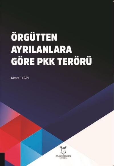 Örgütten Ayrılanlara Göre PKK Terörü Nimet Teğin