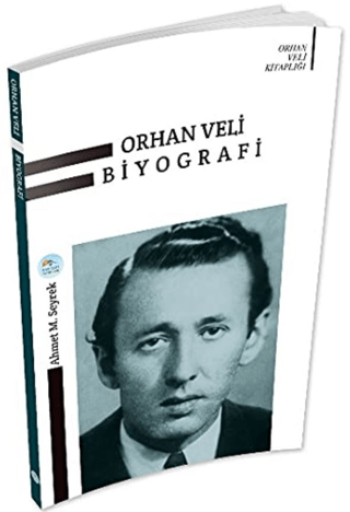 Orhan Veli Biyografi Ahmet Murat Seyrek