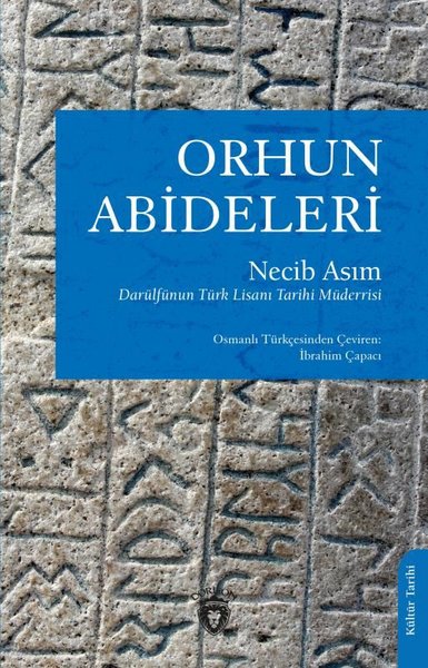 Orhun Abideleri Necib Asım