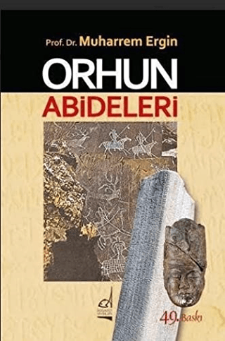 Orhun Abideleri Muharrem Ergin