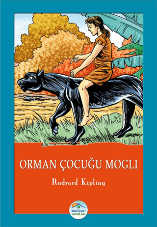 Orman Çocuğu Mogli Joseph Rudyard Kipling