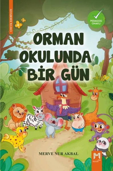 Orman Okulunda Bir Gün Merve Nur Akbal