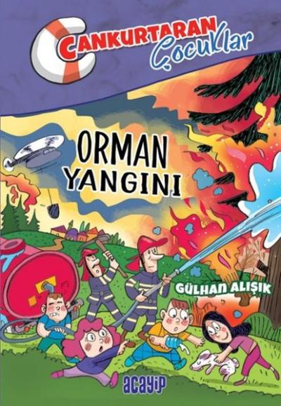 Orman Yangını - Cankurtaran Çocuklar 2 Gülhan Alışık