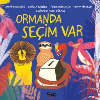 Ormanda Seçim Var Andre Rodrigues