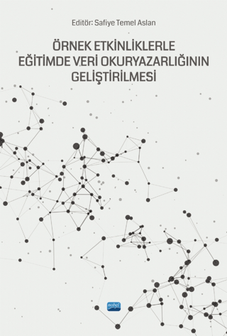 Örnek Etkinliklerle Eğitimde Veri Okuryazarlığının Geliştirilmesi Kole