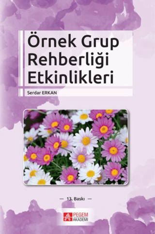 Örnek Grup Rehberliği Etkinlikleri Serdar Erkan