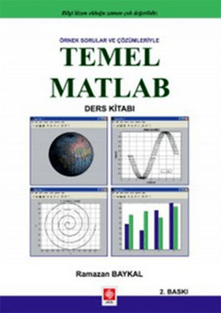 Örnek Sorular ve Çözümleriyle Temel Matlab Ramazan Baykal