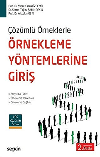 Örnekleme Yöntemlerine Giriş Yaprak Arzu Özdemir