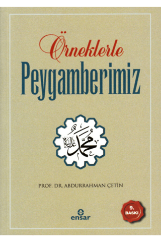 Örneklerle Peygamberimiz Abdurrahman Çetin