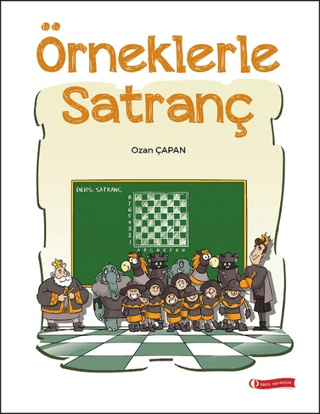 Örneklerle Satranç Ozan Çapan