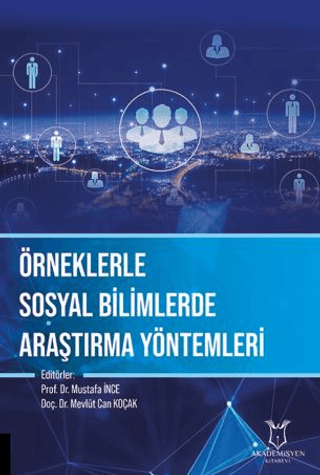 Örneklerle Sosyal Bilimlerde Araştırma Yöntemleri Kolektif