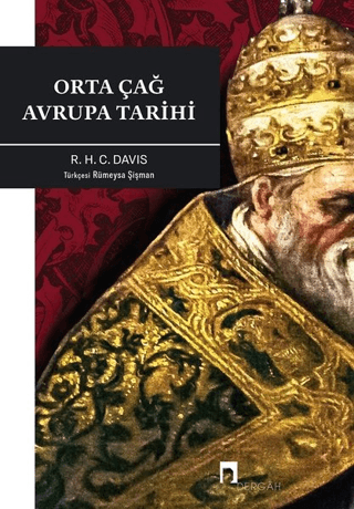 Orta Çağ Avrupa Tarihi R. H. C. Davis