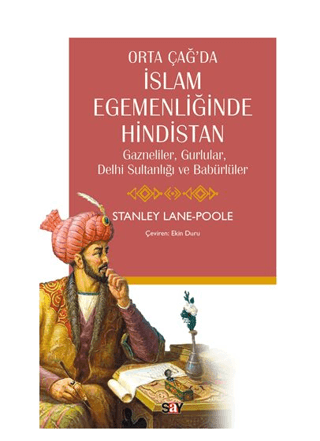 Orta Çağ’da İslam Egemenliğinde Hindistan Stanley Lane-Poole