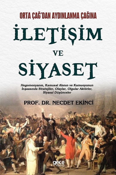 İletişim ve Siyaset Necdet Ekinci