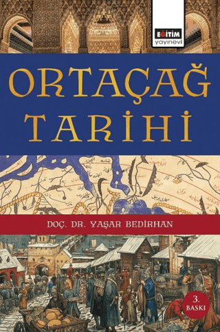 Ortaçağ Tarihi Yaşar Bedirhan