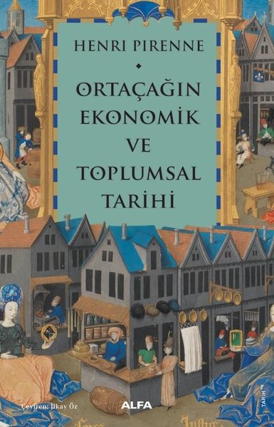 Ortaçağın Ekonomik ve Toplumsal Tarihi Henri Pirenne