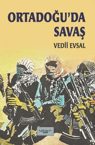 Ortadoğu'da Savaş Vedii Evsal