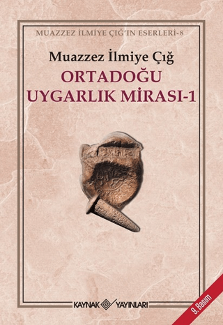 Ortadoğu Uygarlık Mirası %29 indirimli Muazzez İlmiye Çığ