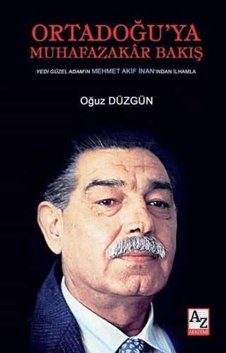 Ortadoğu'ya Muhafazakar Bakış Oğuz Düzgün