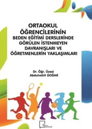 Ortaokul Öğrencilerinin Beden Eğitimi Derslerinde Görülen İstenmeyen D