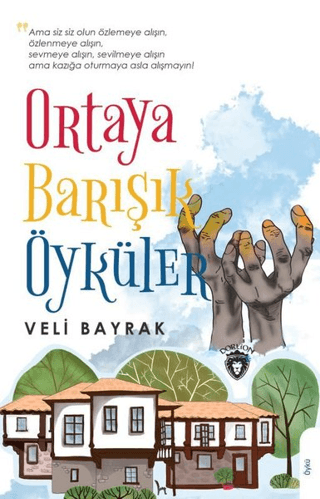 Ortaya Barışık Öyküler Veli Bayrak