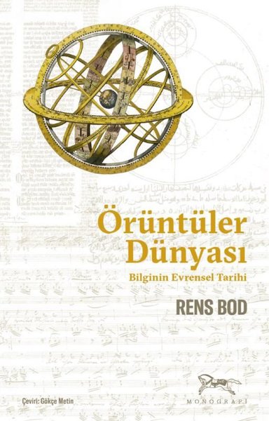 Örüntüler Dünyası - Bilginin Evrensel Tarihi Rens Bod