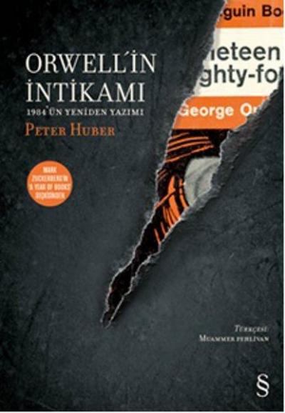 Orwell'in İntikamı Peter Huber