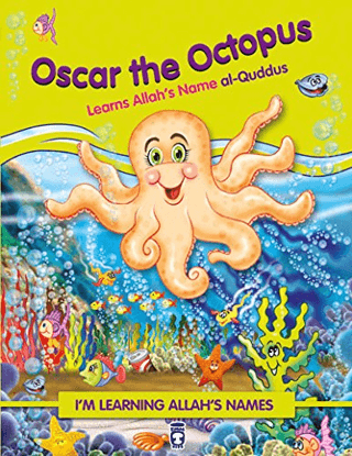 Oscar the Octopus Learns Allah's Name Al Quddus Nur Kutlu