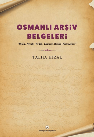 Osmanlı Arşiv Belgeleri Talha Hızal