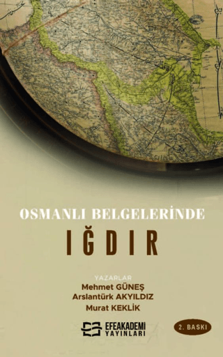 Osmanlı Belgelerinde Iğdır Mehmet Güneş