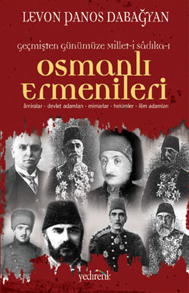 Osmanlı Ermenileri Levon Panos Dabagyan