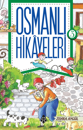 Osmanlı Hikayeleri 3 Zehra Aygül