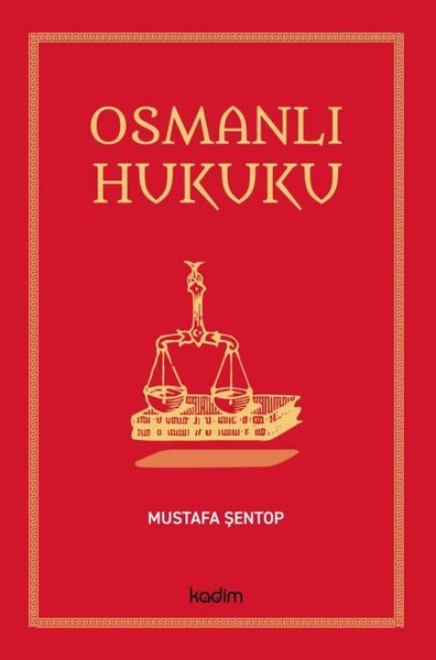 Osmanlı Hukuku Mustafa Şentop