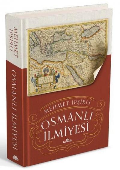 Osmanlı İlmiyesi (Ciltli) Mehmet İpşirli