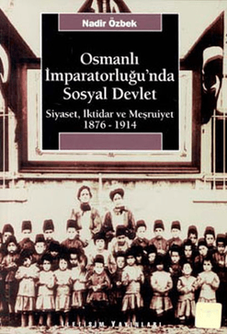 Osmanlı İmparatorluğunda Sosyal Devlet %27 indirimli Nadir Özbek