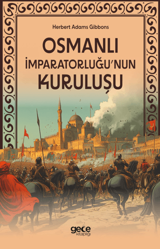 Osmanlı İmparatorluğu'nun Kuruluşu Joseph de Guignes