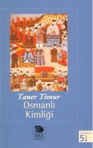 Osmanlı Kimliği %20 indirimli Taner Timur