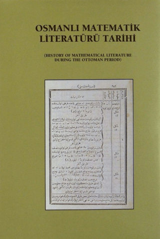 Osmanlı Matematik Literatürü Tarihi (2 Cilt) Kolektif