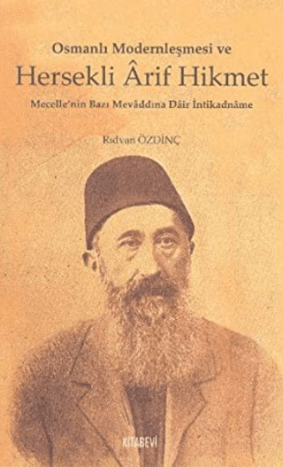 Osmanlı Modernleşmesi ve Hersekli Arif Hikmet %30 indirimli Rıdvan Özd