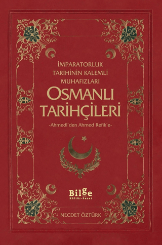 Osmanlı Tarihçileri %31 indirimli Necdet Öztürk