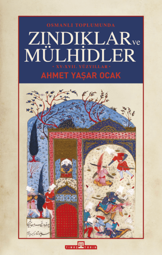 Osmanlı Toplumunda Zındıklar ve Mülhidler Ahmet Yaşar Ocak