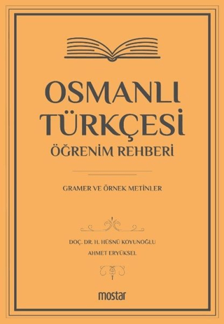 Osmanlı Türkçesi Öğrenim Rehberi H. Hüsnü Koyunoğlu